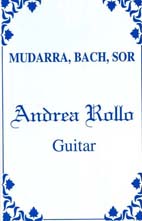 Mudarra, Bach et Sor par Andrea Rollo